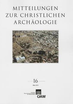 Paperback Mitteilungen Zur Christlichen Archaologie Band 16 [German] Book