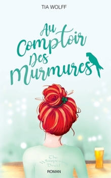 Paperback Au comptoir des murmures [French] Book