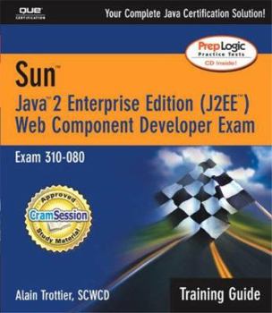 Paperback Sun Web Component Developer Exam: Exam 310-080 [With CDROM] Book