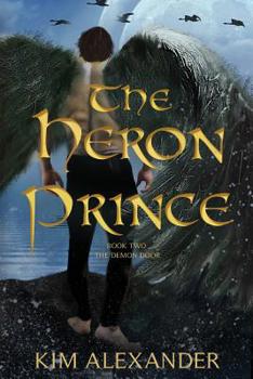 The Heron Prince - Book #2 of the Demon Door