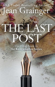 The Last Post: The Knocknashee Series - Book 7 (The Knocknashee Story)