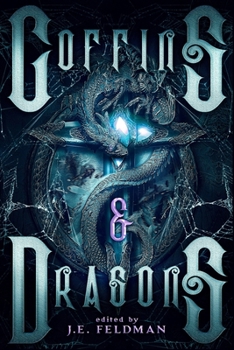 Paperback Coffins & Dragons: A Dragon Soul Press Anthology Book