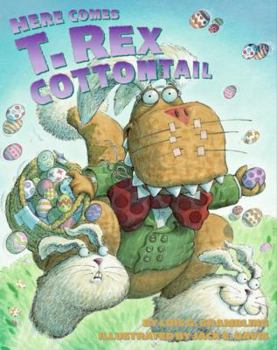 Hardcover Here Comes T. Rex Cottontail Book