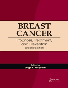 Paperback Breast Cancer: Prognosis, Treatment, and Prevention Book