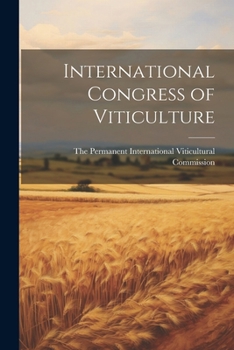 Paperback International Congress of Viticulture Book