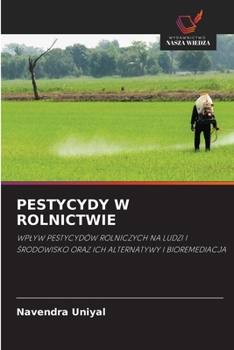 Paperback Pestycydy W Rolnictwie [Polish] Book