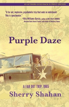 Paperback Purple Daze: A Far Out Trip, 1965 Book