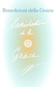 Benedizioni della Grazia