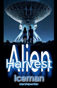 Paperback Alien Harvest Book