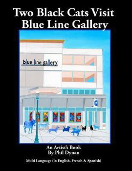 Paperback Two Black Cats at the Blue Line Gallery Book