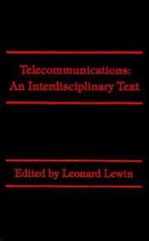 Hardcover Telecommunications: An Interdisciplinary Text Book