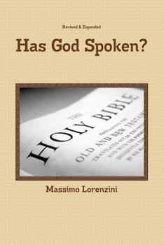 Paperback Has God Spoken?: How Can We Know the Bible Is From God? Book