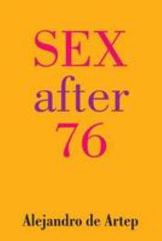 Paperback Sex After 76 Book