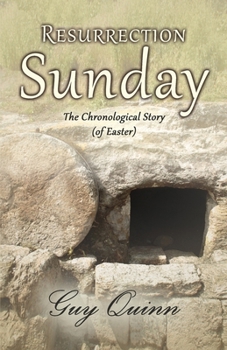 Paperback Resurrection Sunday: The Chronological Story (of Easter) Book