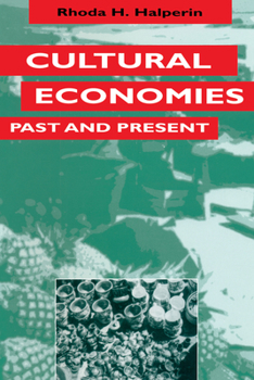 Paperback Cultural Economies Past and Present Book