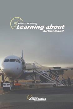 Paperback Learning about Airbus A320 Book