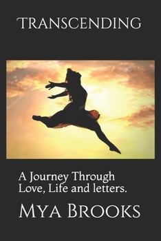 Paperback Transcending: A journey through love, life and letters Book