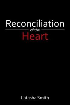 Paperback Reconciliation of the Heart Book