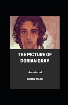 Paperback The Picture of Dorian Gray Annotated Book