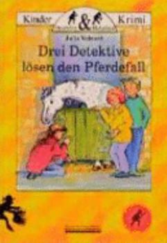 Hardcover Drei Detektive lösen den Pferdefall [German] Book