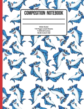 Paperback Composition Notebook Wide Ruled: Shark 110 Pages Book