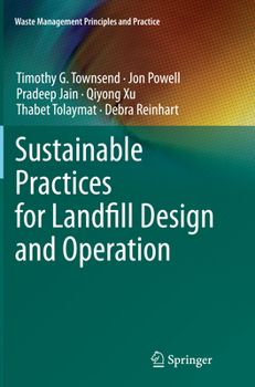 Paperback Sustainable Practices for Landfill Design and Operation Book