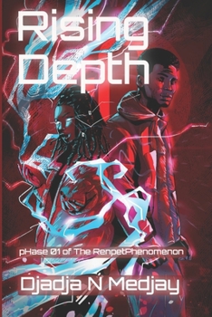Paperback Rising Depth: Phase 01 of The Renpet Phenomenon Book