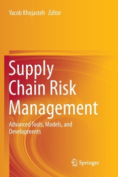 Paperback Supply Chain Risk Management: Advanced Tools, Models, and Developments Book