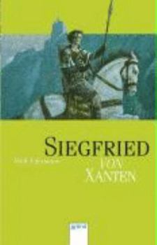 Paperback Siegfried Von Xanten [German] Book