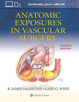 Hardcover Anatomic Exposures in Vascular Surgery Book