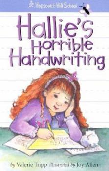 Paperback Hallie's Horrible Handwriting Book