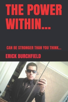 Paperback The Power Within...: Can Be Stronger Than You Think... Book