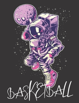 Paperback basketball: Composition book Lined page book (7.44 x 9.69) Ideal for taking notes in class, writing diaries and essays contains 12 Book