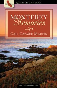 Paperback Monterey Memories: Love Yields a Bountiful Harvest Book