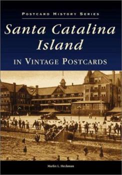 Paperback Santa Catalina Island in Vintage Images Book