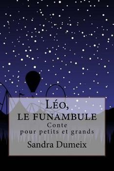 Paperback Léo, le funambule [French] Book