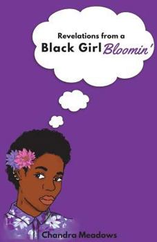 Paperback Revelations from a Black Girl Bloomin' Book