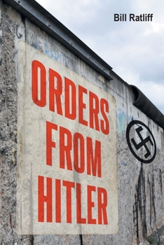 Paperback Orders From Hitler Book