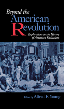 Paperback Beyond the American Revolution Book