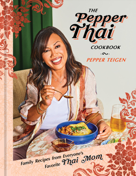 Hardcover The Pepper Thai Cookbook: Family Recipes from Everyone's Favorite Thai Mom Book
