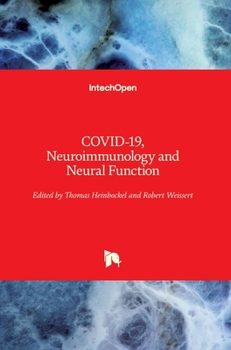 Hardcover COVID-19, Neuroimmunology and Neural Function Book