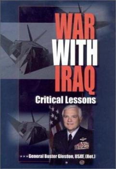 Hardcover War with Iraq: Critical Lessons Book