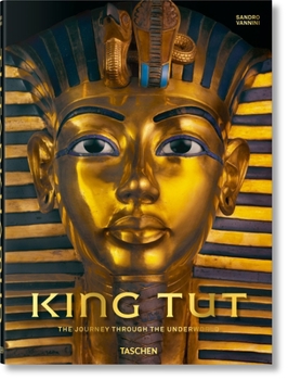 Hardcover King Tut: The Journey Through the Underworld Book