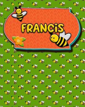 Paperback Handwriting Practice 120 Page Honey Bee Book Francis: Primary Grades Handwriting Book K-2 Book