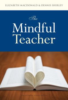 Paperback The Mindful Teacher Book