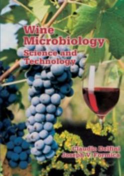 Hardcover Wine Microbiology: Science and Technology Book