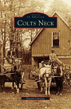 Colts Neck - Book  of the Images of America: New Jersey