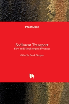 Hardcover Sediment Transport: Flow and Morphological Processes Book