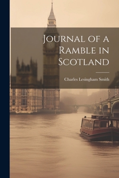 Paperback Journal of a Ramble in Scotland Book