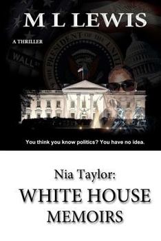 Paperback Nia Taylor: White House Memoirs Book